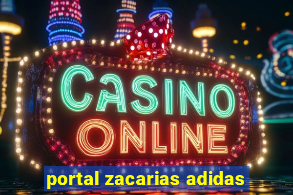 portal zacarias adidas